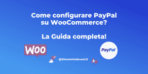 Configurare PayPal WooCommerce